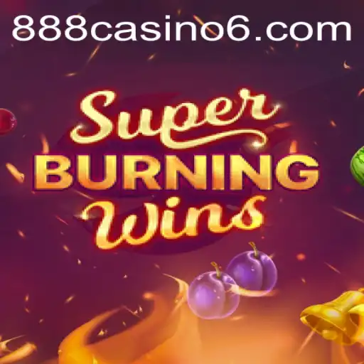 Exploring the Thrills of SuperBurningWins: A Complete Guide
